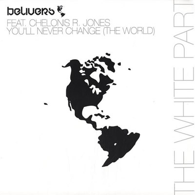 Pochette de You'll never change (The world)